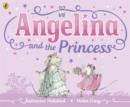 Angelina and the Princess - Book