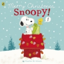 Peanuts: Merry Christmas Snoopy! - Book