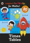 Times Tables: Ladybird I'm Ready for Maths sticker workbook - Book
