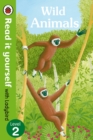 Wild Animals - Read it yourself with Ladybird: Level 2 (non-fiction) - Book