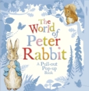 The World of Peter Rabbit: a Pull-Out Pop-Up Book - Book