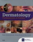 Dermatology : Fundamentals of Practice - Book
