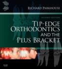 Tip-Edge Orthodontics and the Plus Bracket - Book