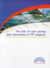 The Role of Cost Saving and Innovation in PFI Projects - Book