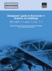 Designers' Guide to Eurocode 1: Actions on buildings : EN 1991-1-1 and -1-3 to -1-7 - Book