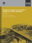 Designers' Guide to Eurocode 5: Design of Timber Buildings : EN 1995-1-1 - Book