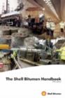 The Shell Bitumen Handbook, 5th edition - Book