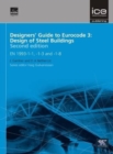 Designers' Guide to Eurocode 3: Design of Steel Buildings : EN 1993-1-1, -1-3 and -1-8 - Book