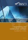 NEC3 Engineering and Construction Contract Guidance Notes - Book