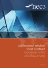 NEC3 Professional Services Short Contract Guidance Notes and Flow Charts - Book