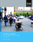 Pedestrian Facilities : Geometric design for safety and mobility - Book