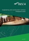NEC4: Engineering and Construction Contract Option F: management contract - Book