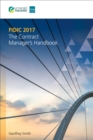 FIDIC 2017 : The Contract Manager’s Handbook - Book