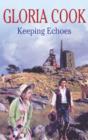 Keeping Echoes - Book