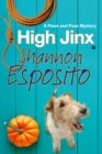 High Jinx : A Dog Mystery - Book