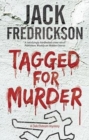 Tagged for Murder - Book