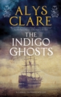 The Indigo Ghosts - Book