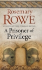A Prisoner of Privilege - Book