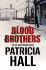 Blood Brothers : A British Mystery Set in London of the Swinging 1960s - Book