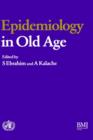 Epidemiology in Old Age - Book