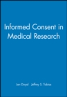 Informed Consent in Medical Research - Book