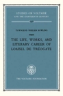 Life, Works and Literary Career of Loaisel De Treogate - Book