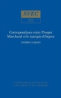 Correspondance entre Prosper Marchand et le marquis d'Argens - Book