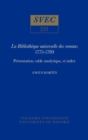 La Bibliotheque universelle des romans 1775-1789 : Presentation, table analytique, et index - Book