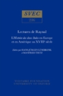 Lectures de Raynal : L'Histoire des Deux Indes en Europe et en Amerique au XVIIIe Siecle - Actes du Colloque de Wolfenbuttel - Book