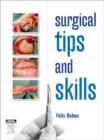 Surgical Tips and Skills - Book