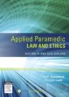 Applied Paramedic Law and Ethics : Australia and New Zealand - Book