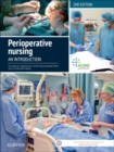 Perioperative Nursing : An Introduction - Book