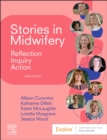 Stories in Midwifery : Reflection, Inquiry, Action - Book