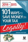 101 Ways to Save Money on Your Tax - Legally! 2014 - 2015 - Book