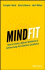 MindFit : How to Create a Kickass Workforce to Achieve Long-term Business Excellence - Book