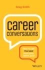 Career Conversations : How to Get the Best from Your Talent Pool - Book