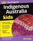 Indigenous Australia For Kids For Dummies - Book