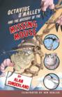 Octavius O'Malley And The Mystery Of The Missing Mouse - Alan Sunderland
