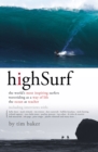 High Surf : The World's Most Inspiring Surfers - eBook
