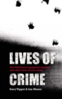 Lives Of Crime - G Tippet