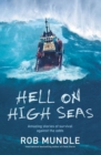 Hell on High Seas : Amazing Stories of Survival Against the Odds - eBook