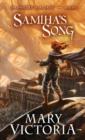 Samiha's Song : Chronicles of the Tree Bk 2 - eBook