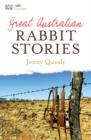 Great Australian Rabbit Stories - eBook
