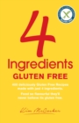 4 Ingredients Gluten Free - eBook