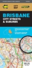 Brisbane City Streets & Suburbs Map 462 10th ed - Book