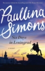 Six Days in Leningrad : the Best Romance You Will Read This Year - Book