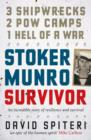 Stoker Munro: Survivor - Book