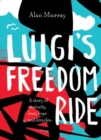 Luigi's Freedom Ride - Book