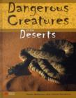 Dangerous Creatures Deserts Macmillan Library - Book