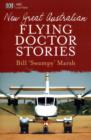 New Great Australian Flying Doctor Stories - Book